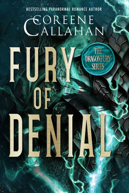 Fury of Denial: Dragonfury Scotland (Book 3)