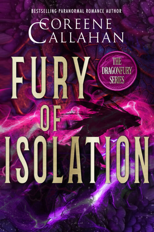 Fury of Isolation: Dragonfury Scotland (Book 5)